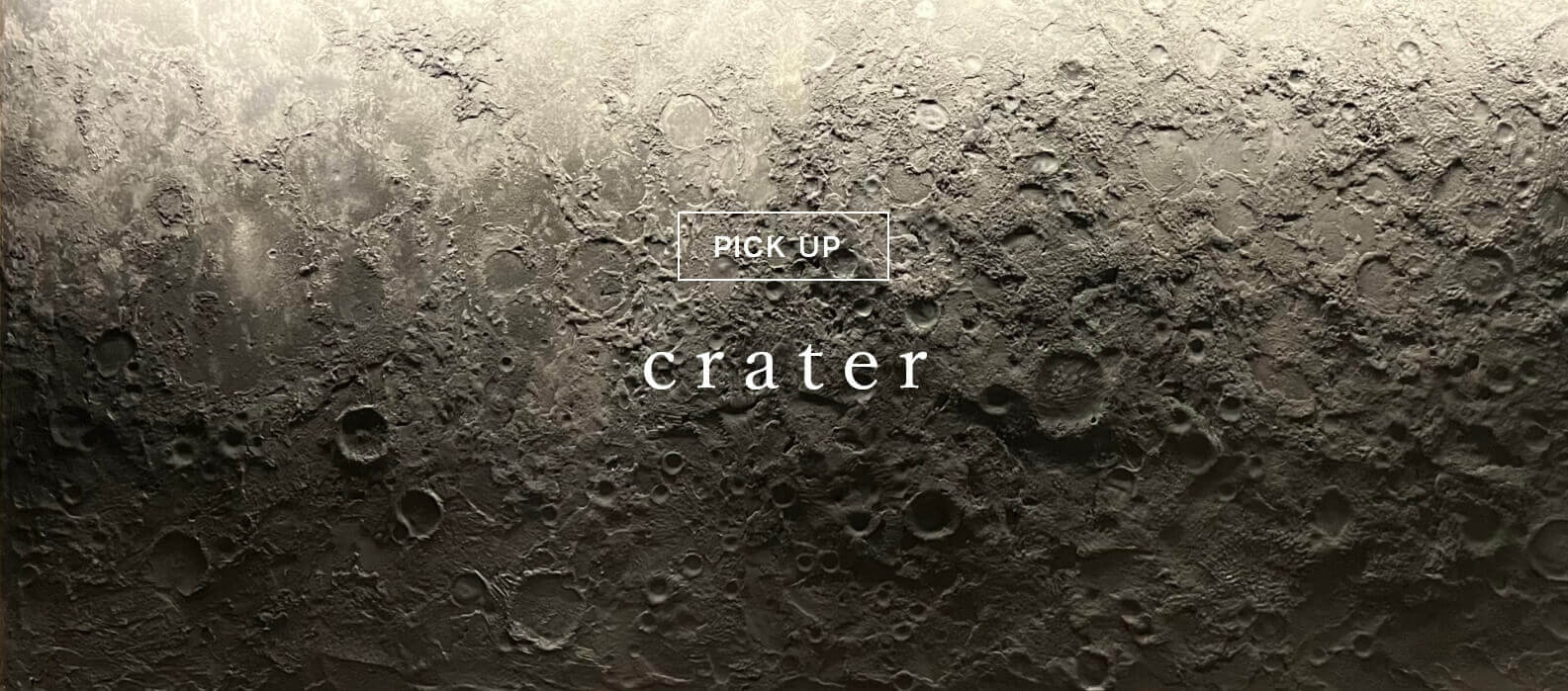 PICK UP crater
